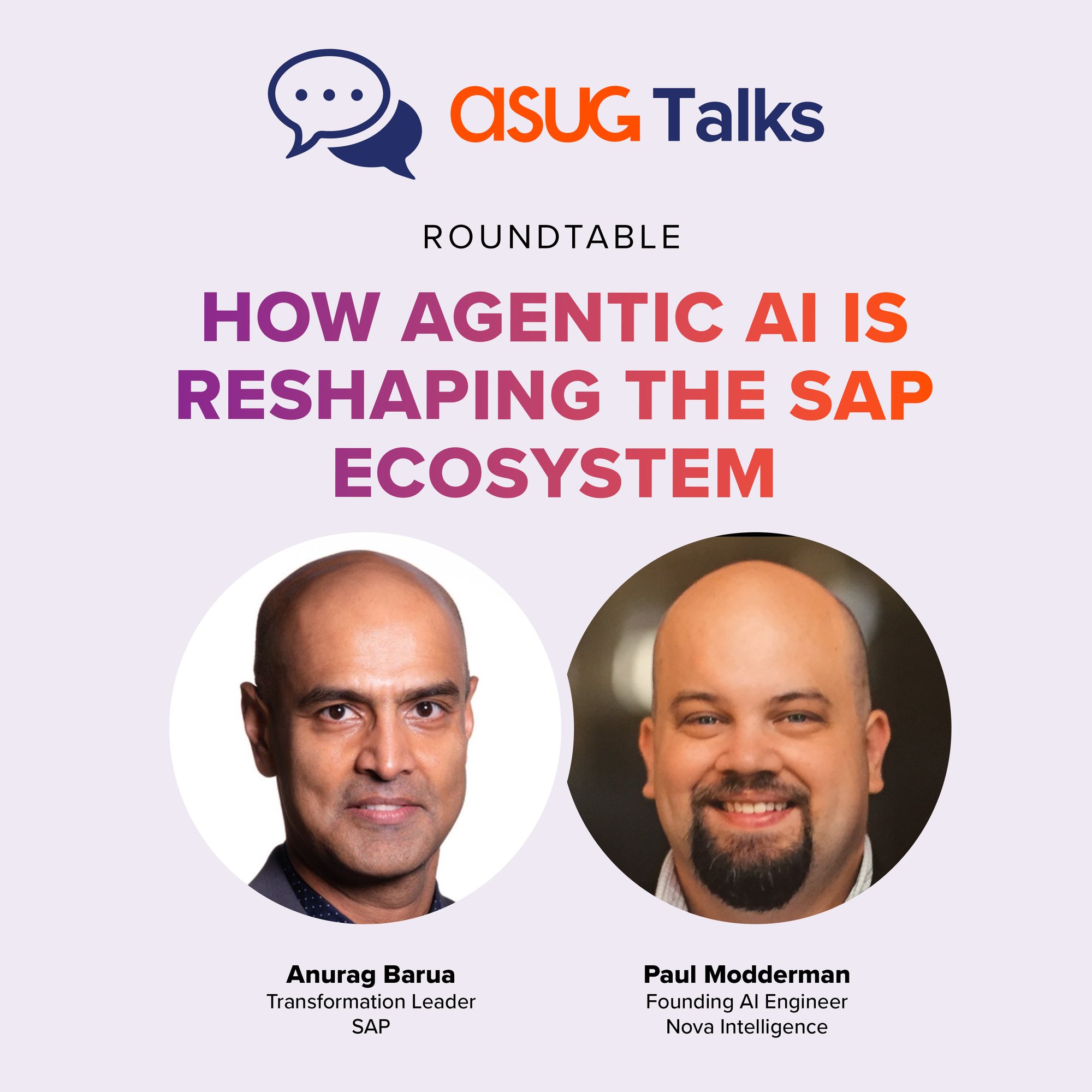 ASUG-Talks-Roundtable-Anurag-Paul