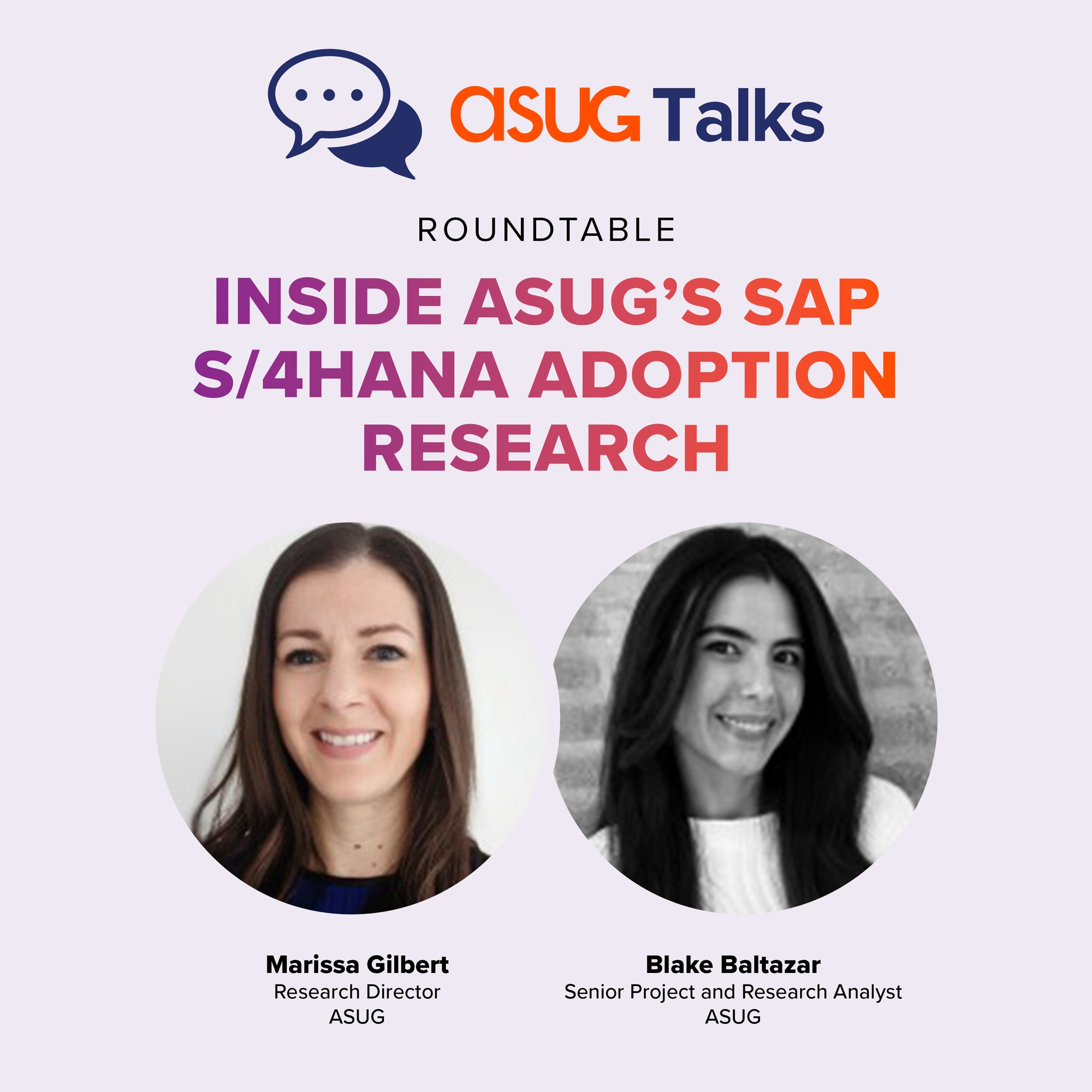 ASUG-Talks-Roundtable-Blake-Marissa-2 1